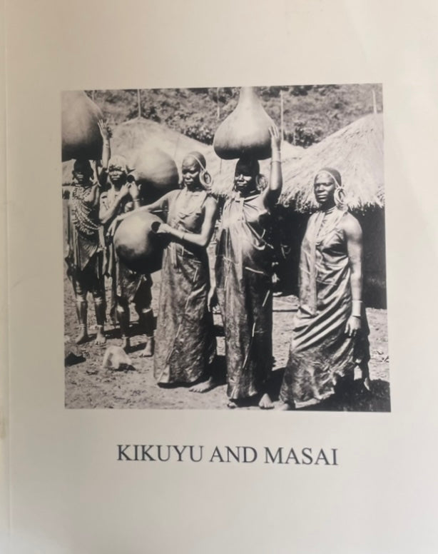 KIKUYU AND MAASAI By Gene Waddell