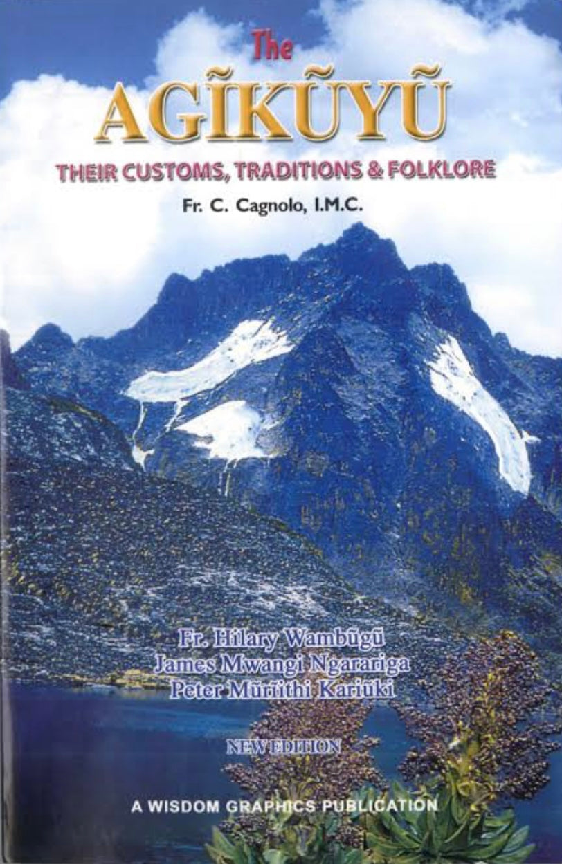 THE AGIKUYU By Fr Hilary Wambugu