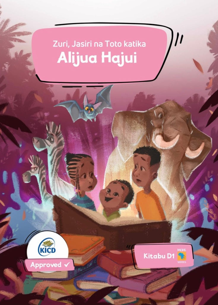 ALIJUA HAJUI: Kitabu D1