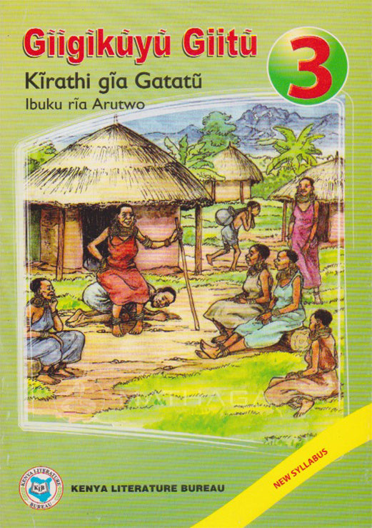 GĪĪGĪKŪYŪ GIITŪ - Student Guide - Book 3 By Margaret Mūthoni