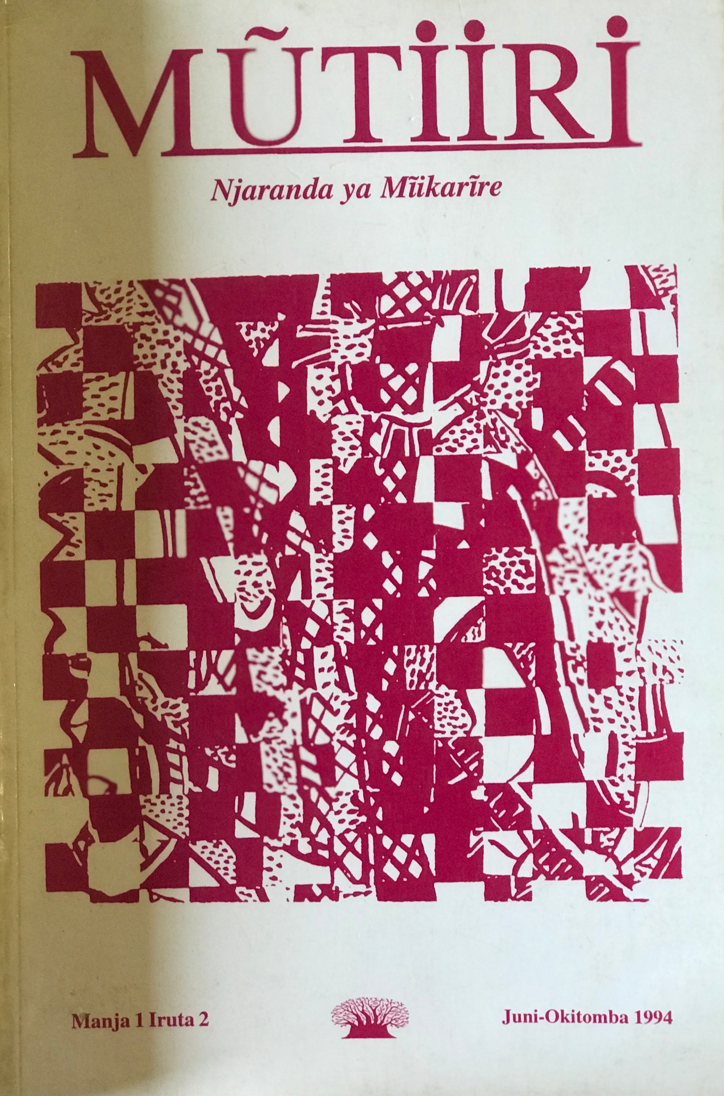 MUTIIRI -NJARANDA YA MĪIKARIRE - Iruta 2
