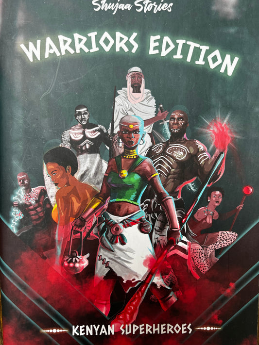 Shujaa Stories Warriors Edition: Kenyan Superheroes