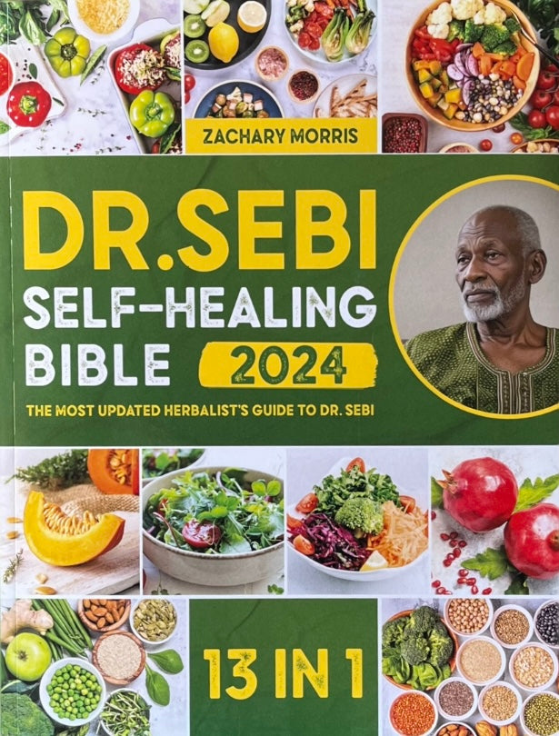 DR. SEBI SELF-HEALING BIBLE By Zachary Morris – MATHAGA