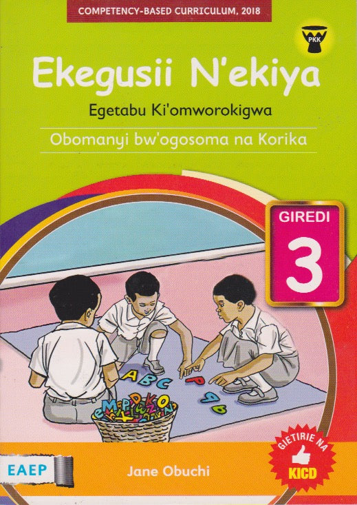 EKEGUSII N'EKIYA Grade 03 By Thomas Nyambeka