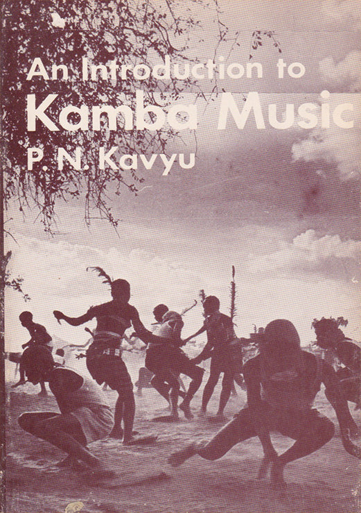 Kamba Language Pdf INTRODUCTION TO KAMBA MUSIC By P.N Kavyu – MATHAGA