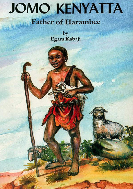 JOMO KENYATTA: FATHER OF HARAMBE by Egara Kabaji