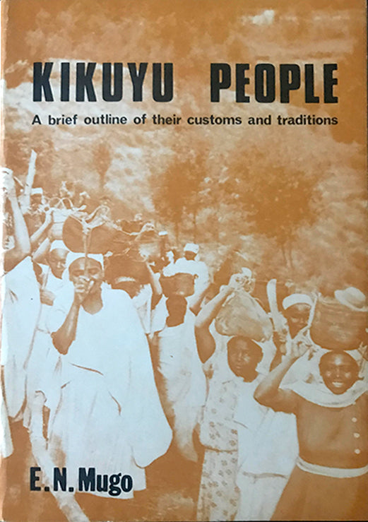 KIKUYU PEOPLE by E.N Mugo