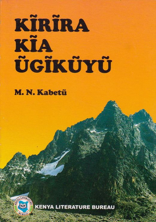 KIRIRA KIA UGIKUYU, kikuyu culture, history