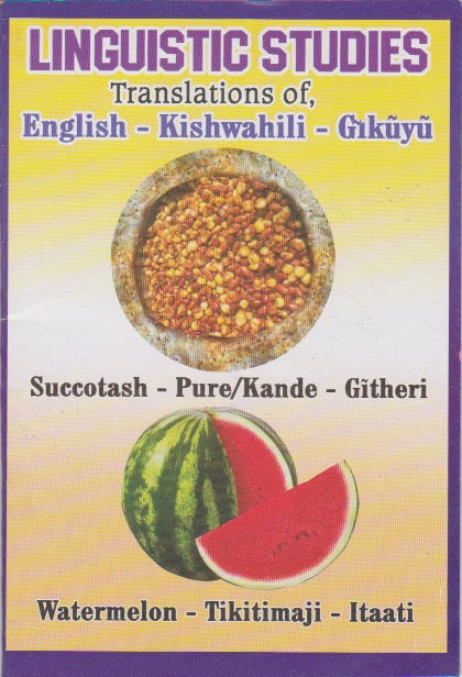 LINGUISTIC STUDIES_ Translations of Englis-Kiswahili-Gikuyu