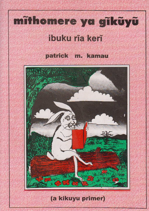 MĪTHOMERE YA GĪKŪYŪ Book 2 by Patrick M. Kamau