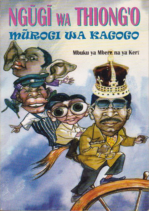 MŪROGI WA KAGOGO Bk 1&2 by Ngūgī Wa Thiong'o