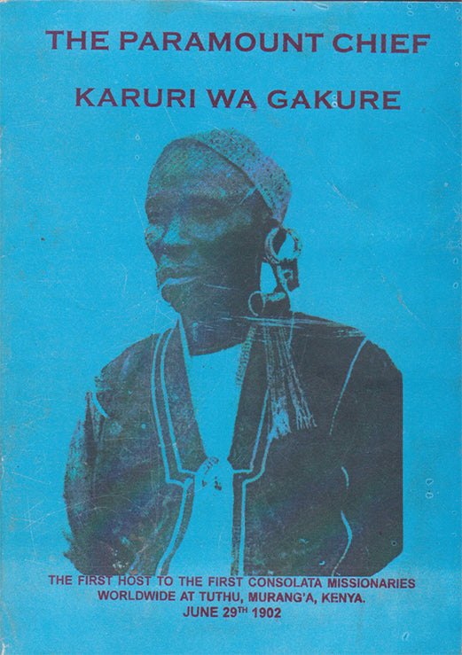 THE PARAMOUNT CHIEF KARŪRI WA GAKURE by Fr. Joachim Gītonga