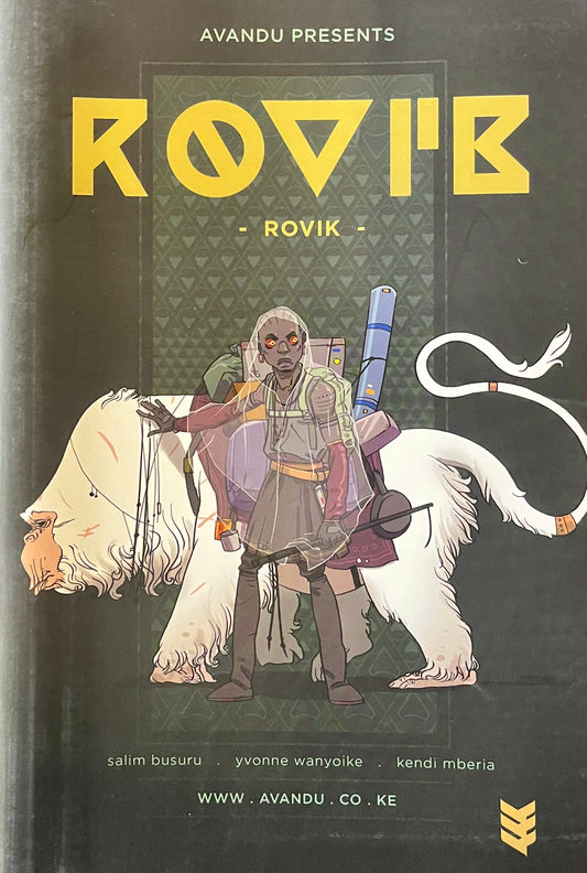 ROVIK By Salim Busuru, Yvonne Wanyoike and Kendi Mberia