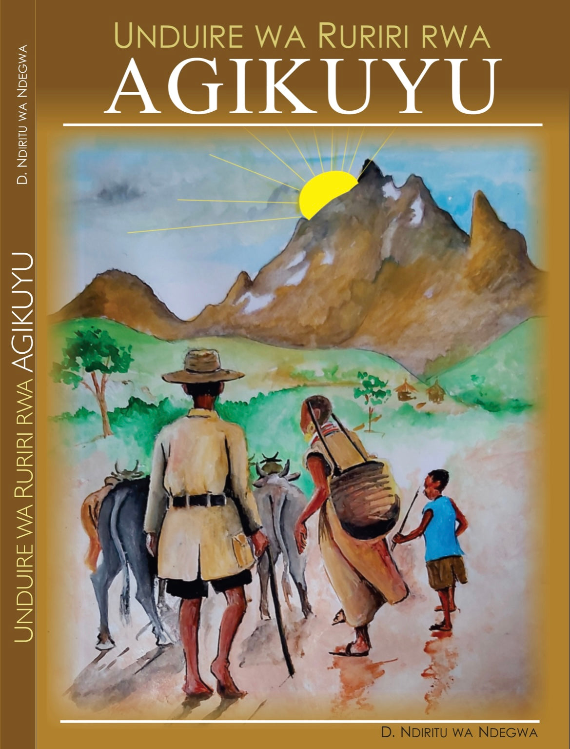 UNDUIRE WA RURIRI RWA AGIKUYU By D. Nderitu wa Ndegwa