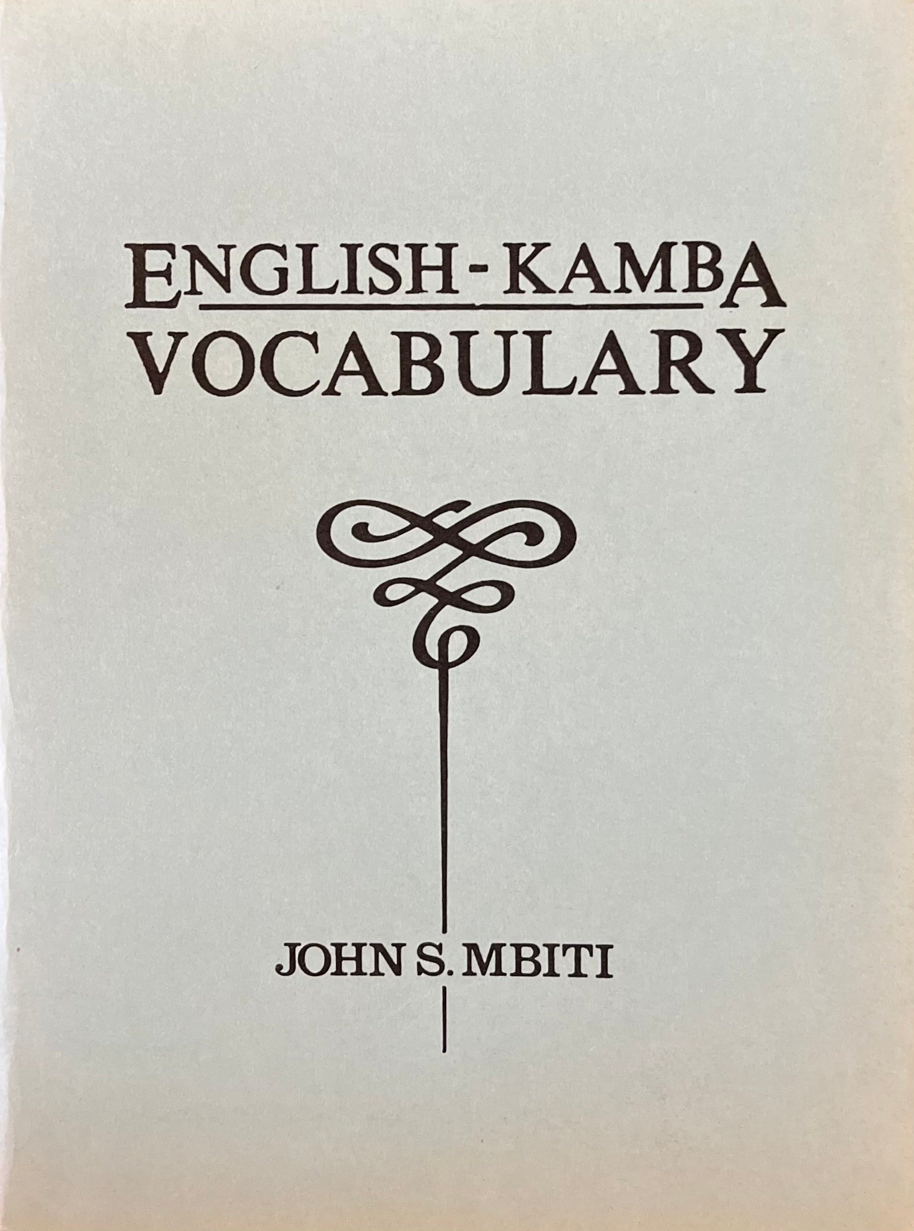 Kamba Language Pdf ENGLISH - KAMBA VOCABULARY B6 JohnS. Mbiti – MATHAGA
