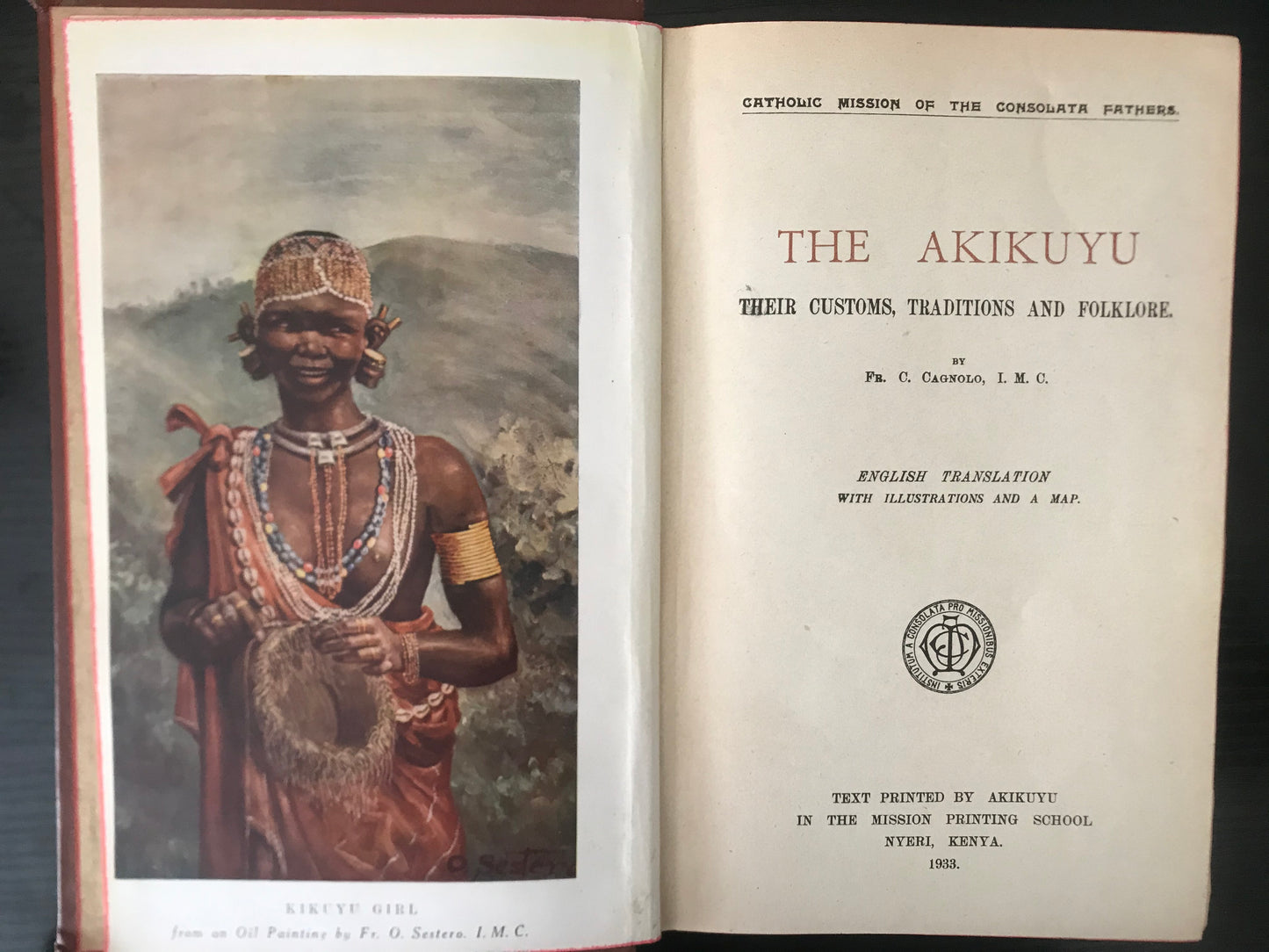 THE AKIKIYU (Their Customs, Traditions and Folklore) By Fr. C.  Cagnolo - Reprint