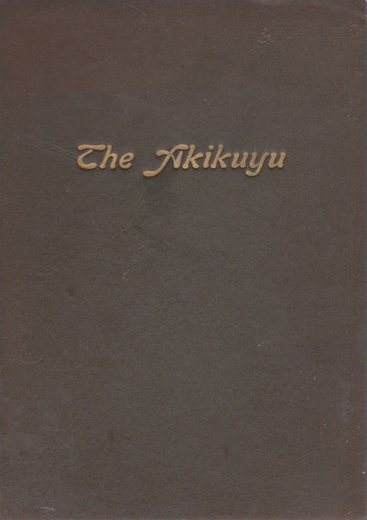 THE AKIKIYU (Their Customs, Traditions and Folklore) By Fr. C.  Cagnolo